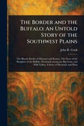 Cover: The Border and the Buffalo - Anson Street Press