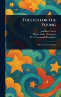 Cover: Tolstoi for the Young - Anson Street Press