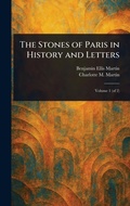 Cover: The Stones of Paris in History and Letters - Anson Street Press