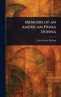Cover: Memoirs of an American Prima Donna - Anson Street Press