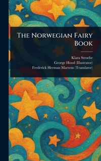 Enlarge image Cover: The Norwegian Fairy Book - Anson Street Press
