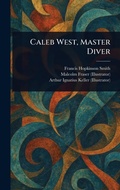Cover: Caleb West, Master Diver - Anson Street Press