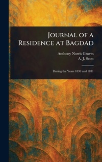 Enlarge image Cover: Journal of a Residence at Bagdad - Anson Street Press