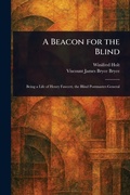 Cover: A Beacon for the Blind - Anson Street Press