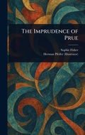 Cover: The Imprudence of Prue - Anson Street Press