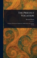 Cover: The Priestly Vocation - Anson Street Press