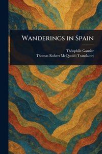 Abbildung von: Wanderings in Spain - Anson Street Press