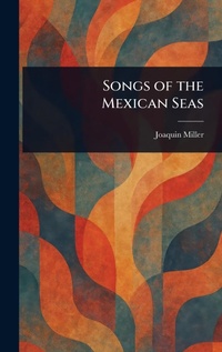 Abbildung von: Songs of the Mexican Seas - Anson Street Press