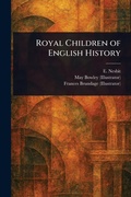 Cover: Royal Children of English History - Anson Street Press