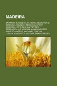 Abbildung von: Madeira - Books LLC, Wiki Series