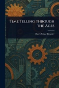 Cover: Time Telling Through the Ages - Anson Street Press