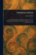 Cover: Ophiolatreia - Anson Street Press