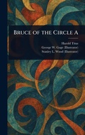 Cover: Bruce of the Circle A - Anson Street Press