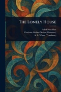 Cover: The Lonely House - Anson Street Press