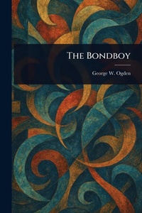 Enlarge image Cover: The Bondboy - Anson Street Press