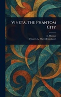 Cover: Vineta, the Phantom City - Anson Street Press