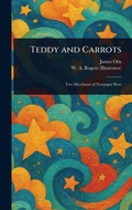 Cover: Teddy and Carrots - Anson Street Press