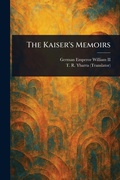 Cover: The Kaiser's Memoirs - Anson Street Press