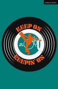 Cover: Keep On Keepin' On! - Methuen Drama