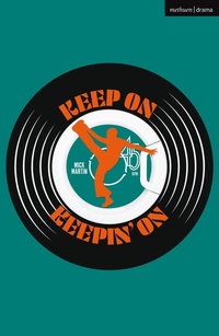 Enlarge image Cover: Keep On Keepin' On! - Methuen Drama