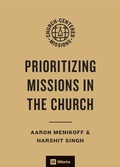 Cover: Prioritizing Missions in the Church - Crossway