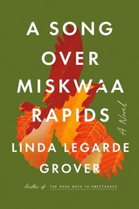 Enlarge image Cover: A Song Over Miskwaa Rapids - University of Minnesota Press