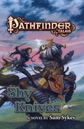 Cover: Shy Knives - Paizo Inc.
