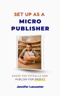 Cover: Set Up as a Micro Publisher - Power of Words