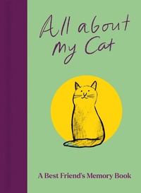 Enlarge image Cover: All About My Cat (and Me) - Bedford Square Publishers