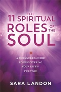 Cover: The 11 Spiritual Roles of the Soul - Hay House UK Ltd