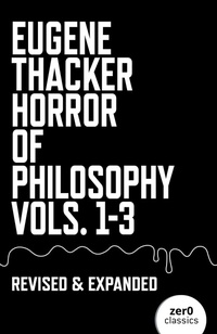 Enlarge image Cover: Horror of Philosophy - Zero Books