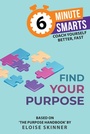 Cover: Find Your Purpose - Practical Inspiration Publishing