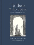 Cover: To Those Who Speak - Ilex