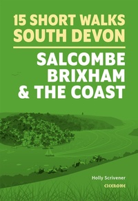 Abbildung von: 15 Short Walks in South Devon - Salcombe, Brixham and the coast - Cicerone Press