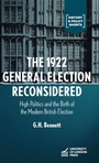 Cover: The 1922 General Election Reconsidered - University of London Press
