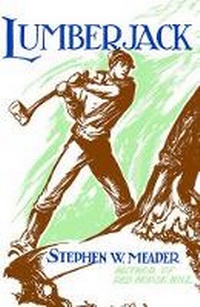 Enlarge image Cover: Lumberjack - Southern Skies Publishing, LLC