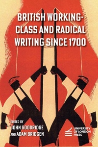 Enlarge image Cover: British Working-Class and Radical Writing Since 1700 - University of London Press