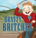 Cover: Bratty Britches - Tricia Gardella