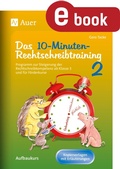Cover: 10-Minuten-Rechtschreibtraining f&uuml;r den Unterricht - Auer Verlag
