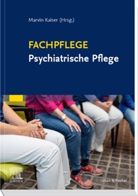 Abbildung von: Fachpflege Psychiatrische Pflege - Elsevier