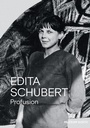 Cover: Edita Schubert: Profusion - Hatje Cantz Verlag