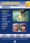 Cover: Chirurgie im Kindesalter Chirurgie bei Neugeborenen, S&auml;uglingen, Jugendlichen und Kindern - BoD - Books on Demand