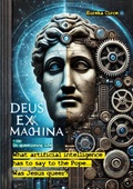 Cover: Deus ex machina - Or: On questioning life - BoD - Books on Demand
