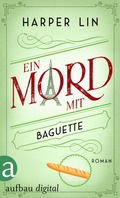 Cover: Ein Mord mit Baguette - Aufbau