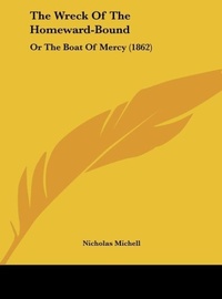 Abbildung von: The Wreck of the Homeward-Bound - Kessinger Publishing