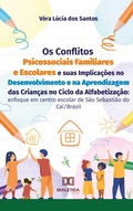 Abbildung von: Os Conflitos Psicossociais Familiares e Escolares e suas Implicações no Desenvolvimento e na Aprendizagem das Crianças no Ciclo da Alfabetização - Editora Dialética