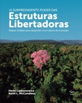 Cover: O Surpreendente poder das Estruturas Libertadoras - Editora Voo