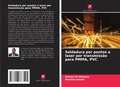 Cover: Soldadura por pontos a laser por transmissao para PMMA, PVC - Edicoes Nosso Conhecimento
