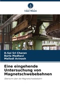 Cover: Eine eingehende Untersuchung von Magnetschwebebahnen - Verlag Unser Wissen
