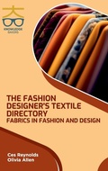 Cover: Fashion Designer's Textile Directory Fabrics in Fashion and Design (Int) - Unknown